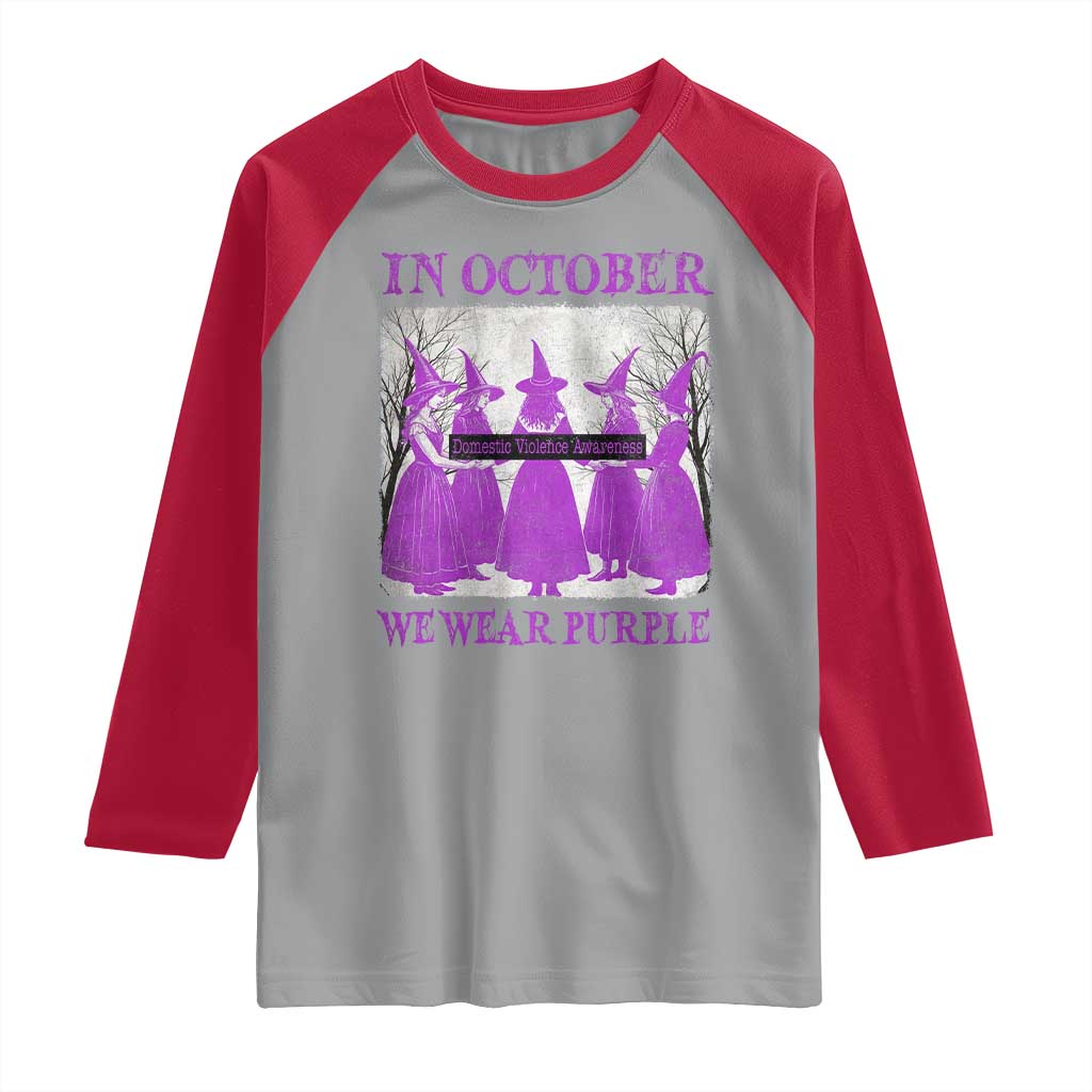 Retro In October We Wear Purple Witch Domestic Violence Awareness Raglan Shirt TS10 Sport Gray Red Print Your Wear