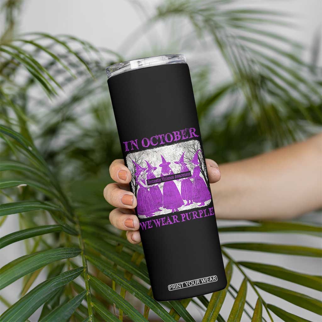 Retro In October We Wear Purple Witch Domestic Violence Awareness Skinny Tumbler TS10 Print Your Wear