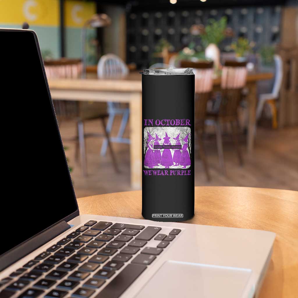 Retro In October We Wear Purple Witch Domestic Violence Awareness Skinny Tumbler TS10 Print Your Wear