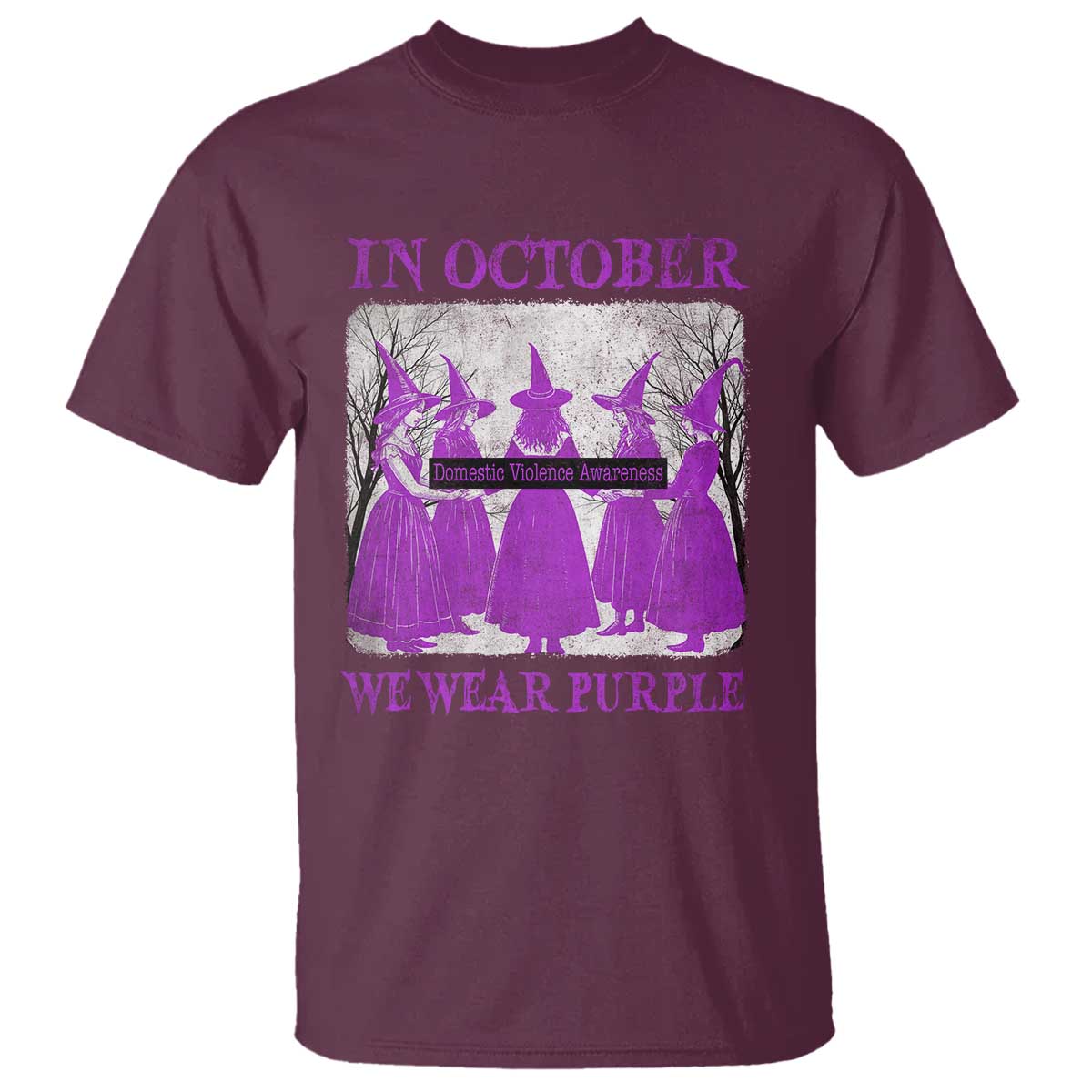 Retro In October We Wear Purple Witch Domestic Violence Awareness T Shirt TS10 Maroon Print Your Wear