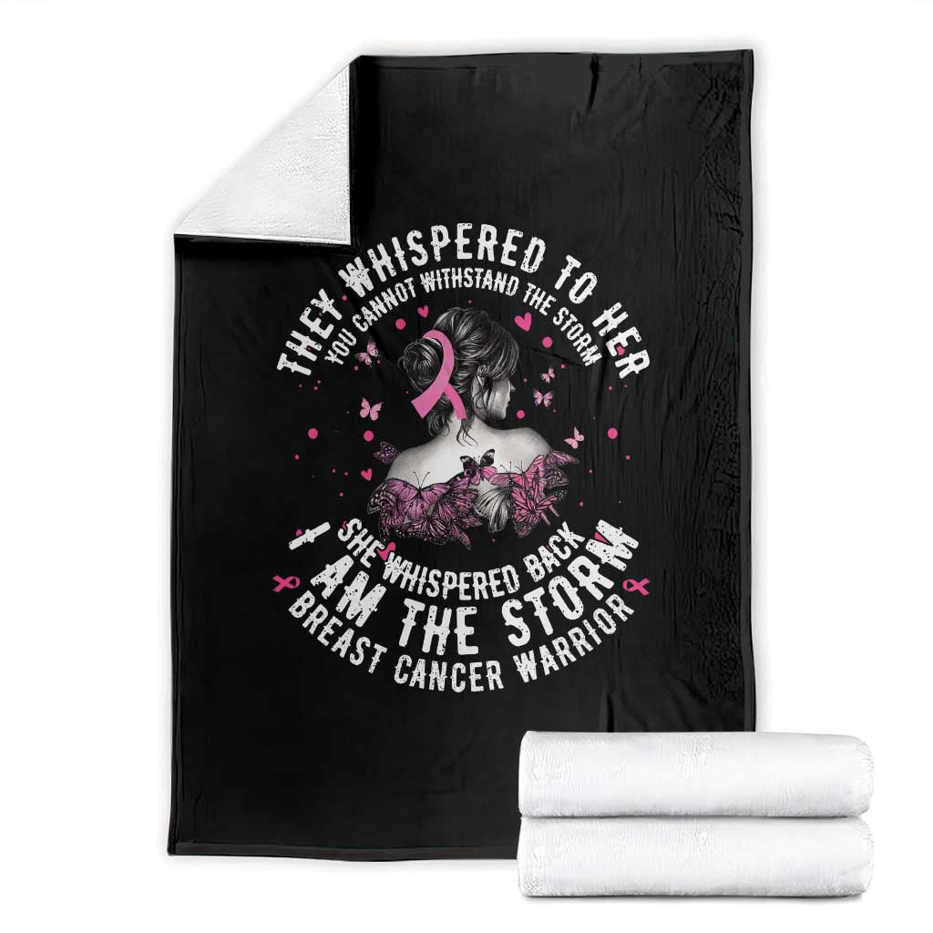Breast Cancer Throw Blanket Pink Ribbon I Am Storm TS10 Black Print Your Wear
