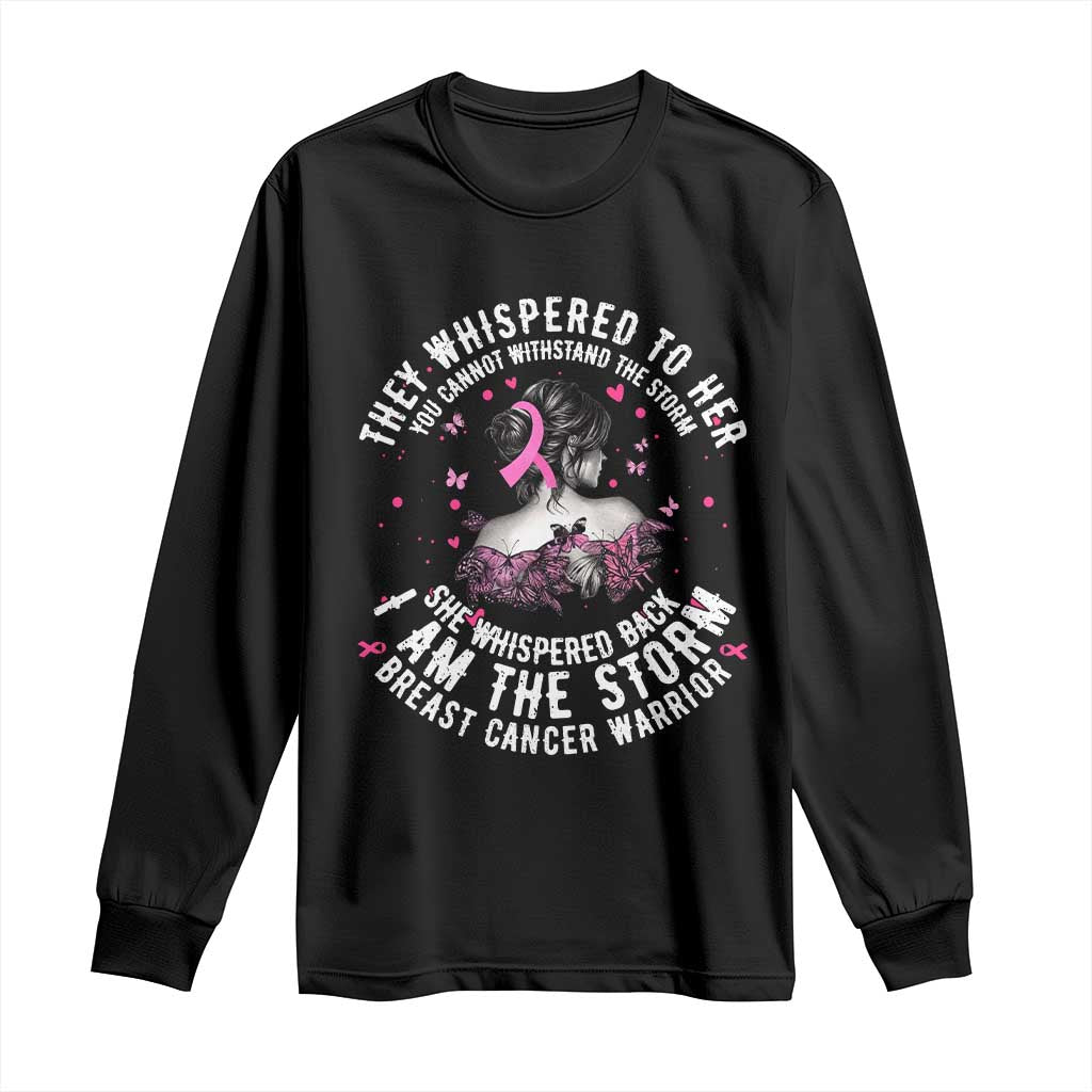 Breast Cancer Long Sleeve Shirt Pink Ribbon I Am Storm - Print Your Wear