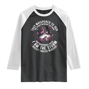 Breast Cancer Raglan Shirt Pink Ribbon I Am Storm TS10 Black White Print Your Wear