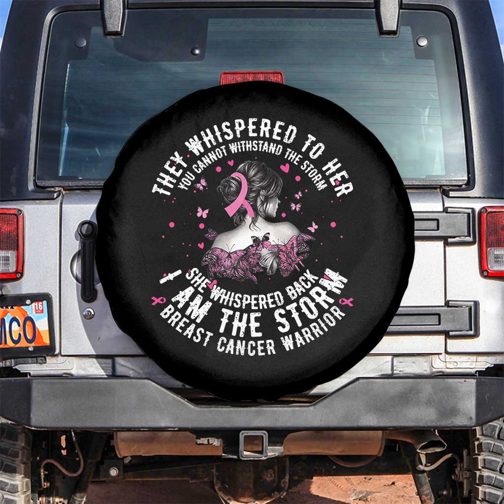 Breast Cancer Spare Tire Cover Pink Ribbon I Am Storm TS10 No hole Black Print Your Wear