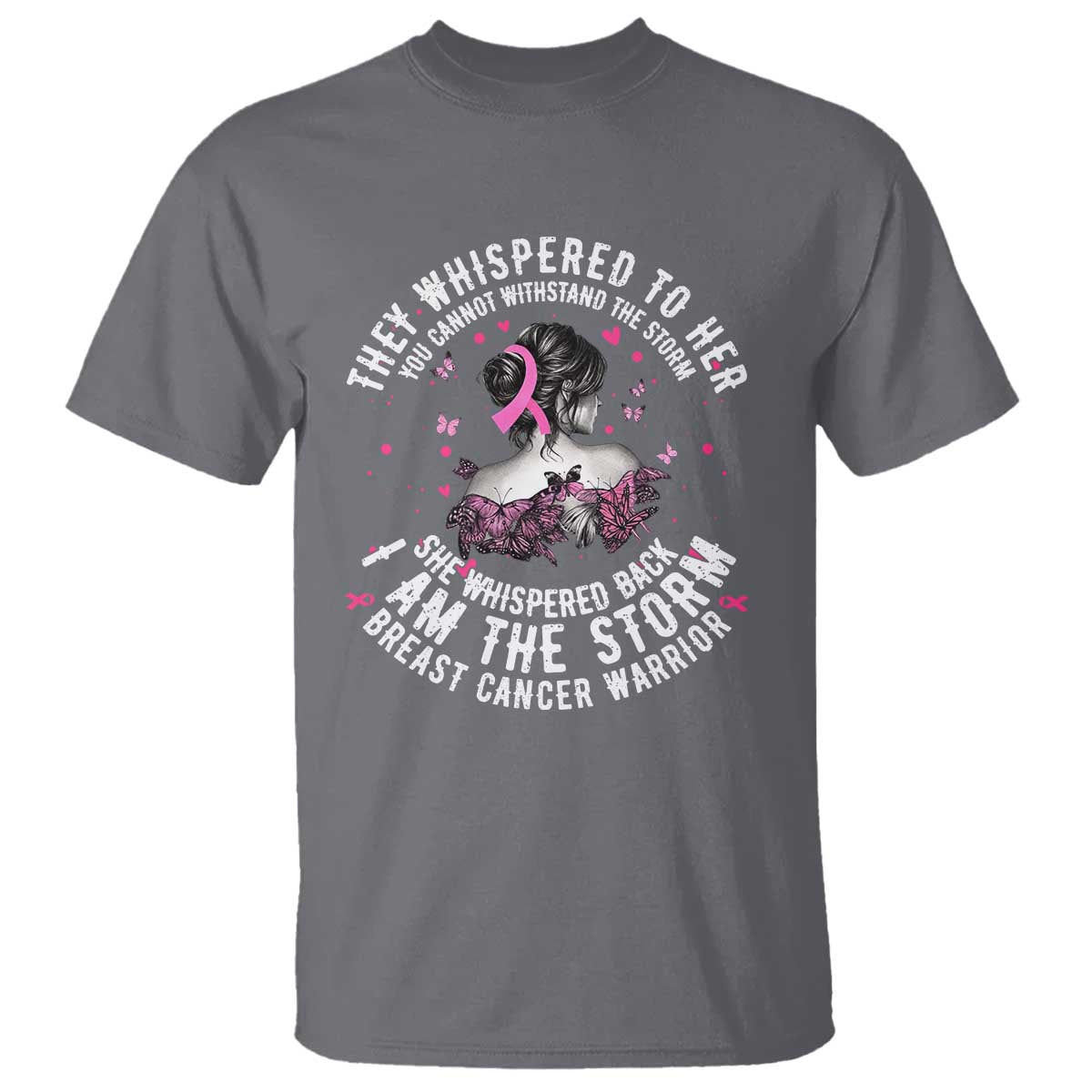 Breast Cancer T Shirt Pink Ribbon I Am Storm TS10 Charcoal Print Your Wear