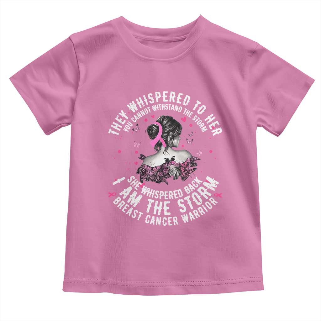Breast Cancer Toddler T Shirt Pink Ribbon I Am Storm TS10 Azalea Print Your Wear