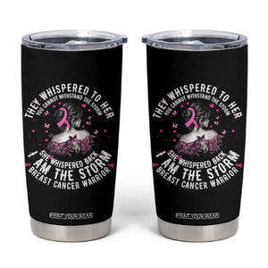 Breast Cancer Tumbler Cup Pink Ribbon I Am Storm TS10 Black Print Your Wear