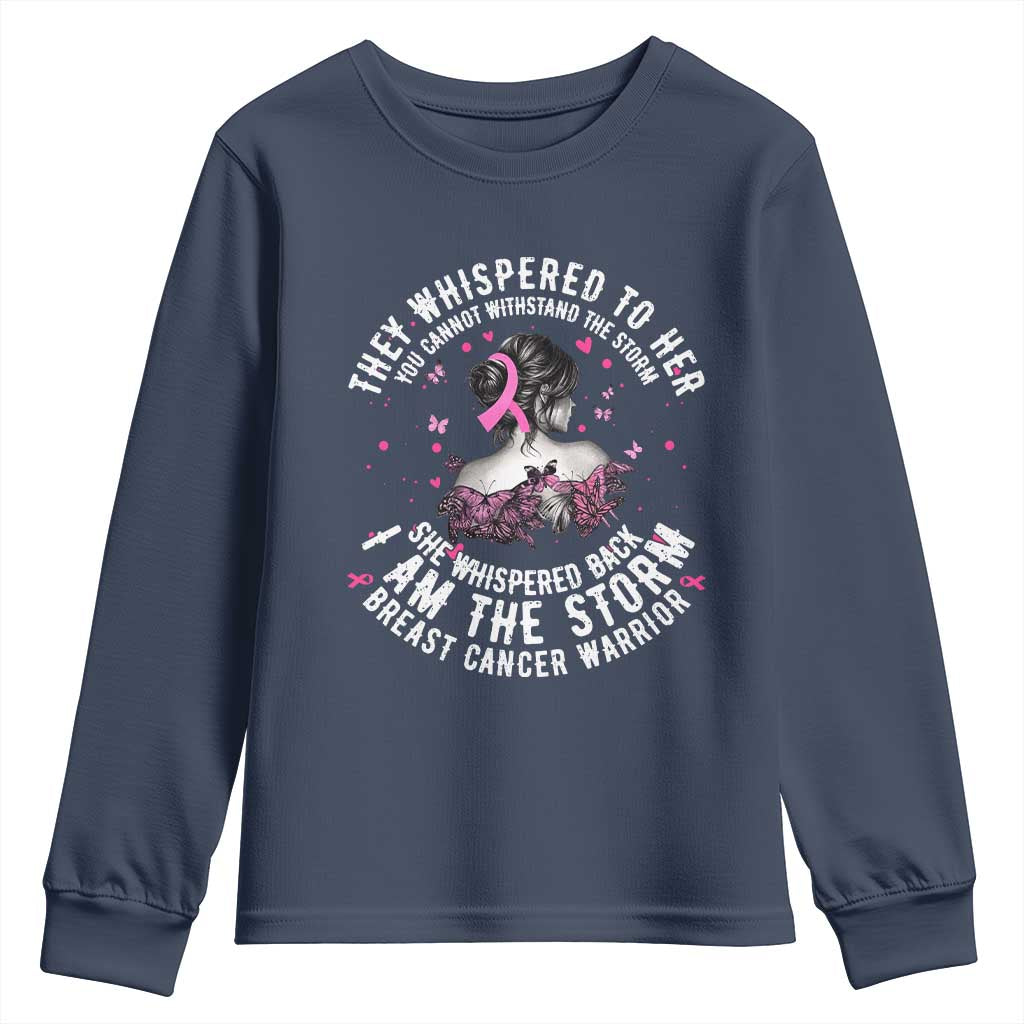 Breast Cancer Youth Sweatshirt Pink Ribbon I Am Storm TS10 Navy Print Your Wear