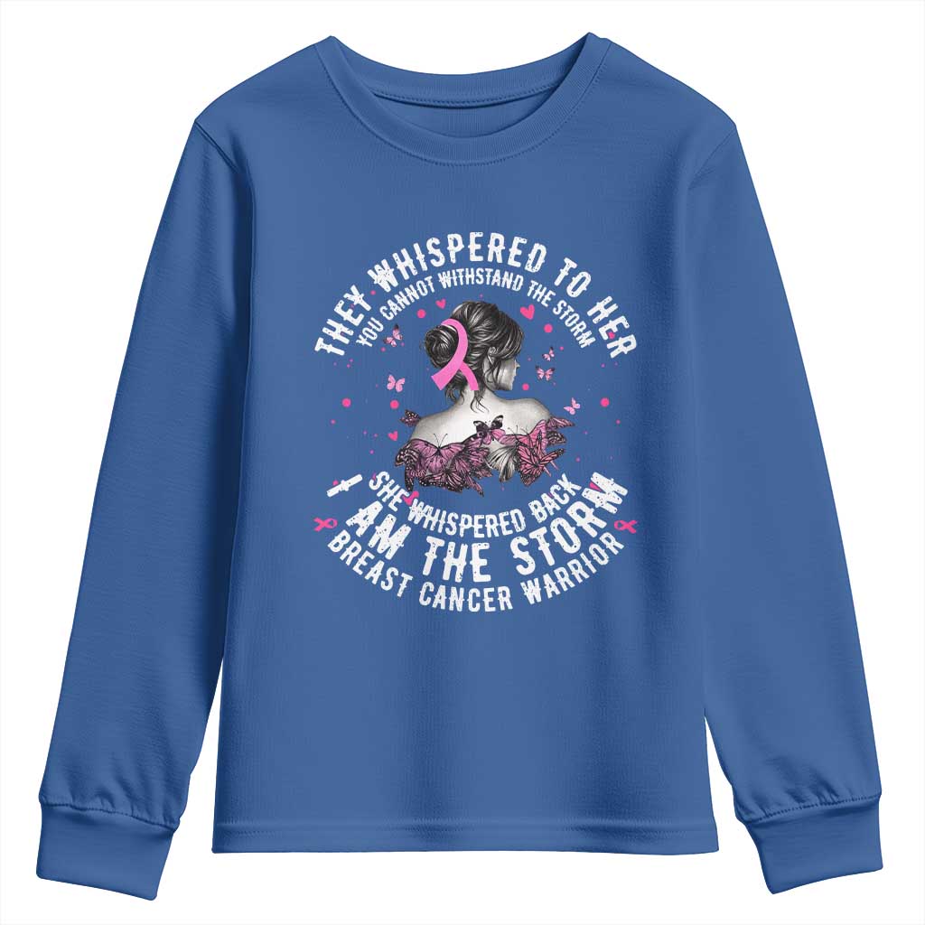 Breast Cancer Youth Sweatshirt Pink Ribbon I Am Storm TS10 Royal Blue Print Your Wear