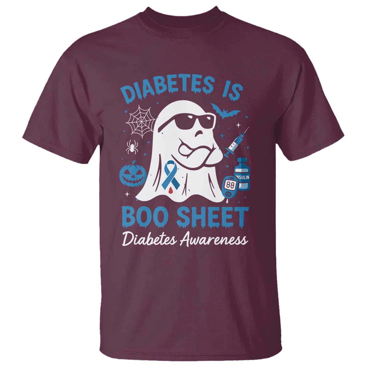 Diabetes is Boo Sheet T Shirt Funny Halloween Ghost Diabetes Type 1 2 Awareness TS10 Maroon Print Your Wear