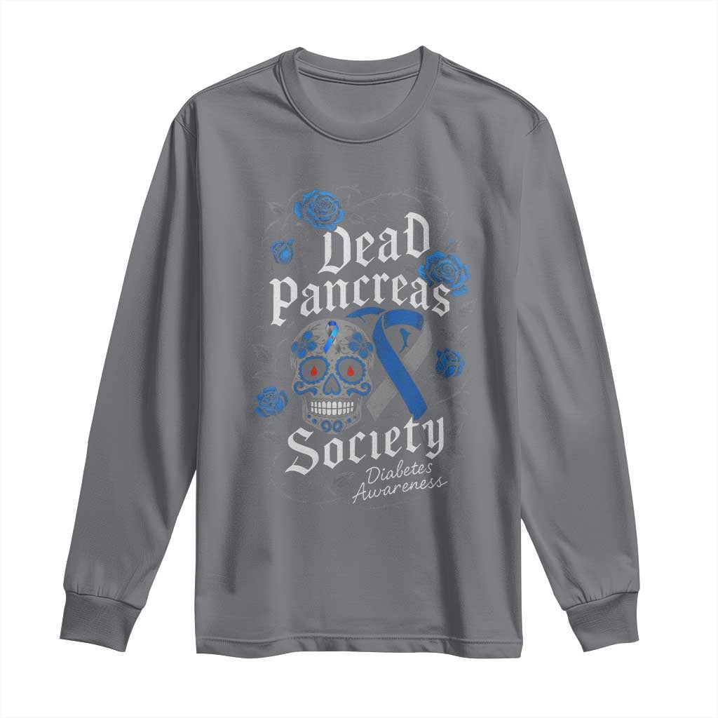 Funny Diabetes Type 1 Awareness Long Sleeve Shirt Dead Pancreas Society Sugar Skull TS10 Charcoal Print Your Wear