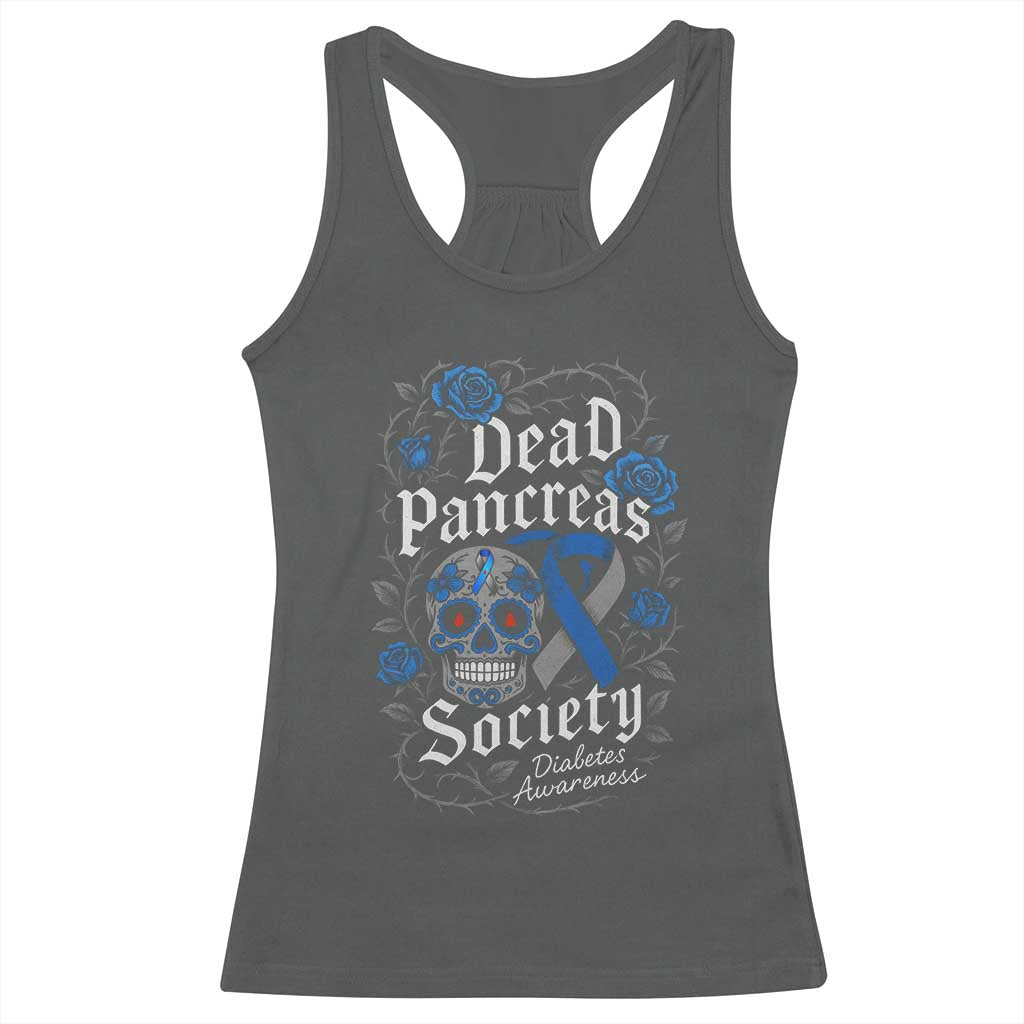 Funny Diabetes Type 1 Awareness Racerback Tank Top Dead Pancreas Society Sugar Skull TS10 Dark Heather Print Your Wear