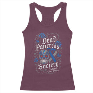 Funny Diabetes Type 1 Awareness Racerback Tank Top Dead Pancreas Society Sugar Skull TS10 Maroon Print Your Wear