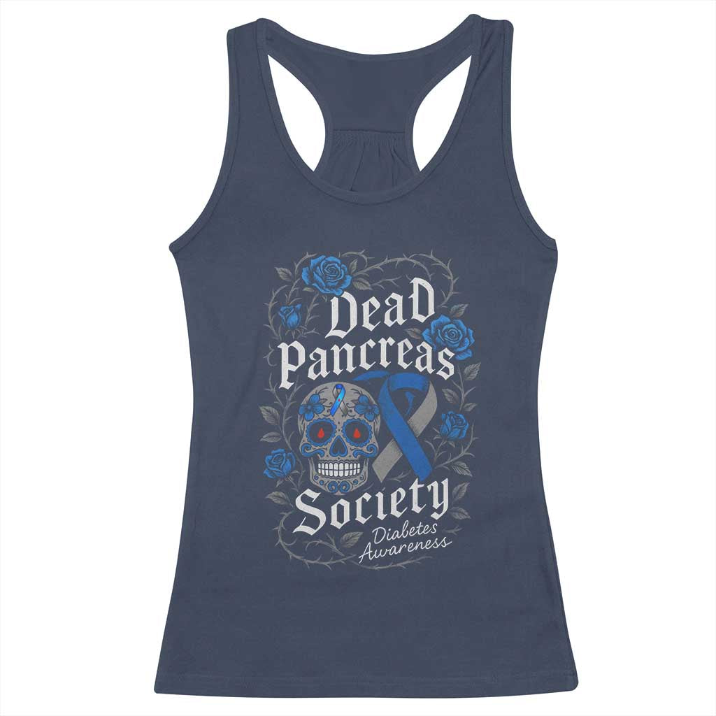 Funny Diabetes Type 1 Awareness Racerback Tank Top Dead Pancreas Society Sugar Skull TS10 Navy Print Your Wear
