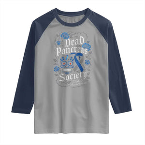 Funny Diabetes Type 1 Awareness Raglan Shirt Dead Pancreas Society Sugar Skull TS10 Sport Gray Navy Print Your Wear