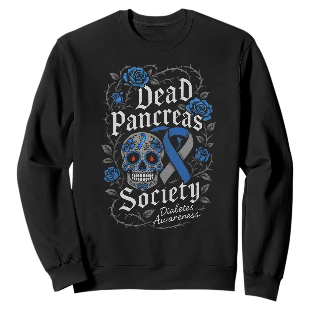 Funny Diabetes Type 1 Awareness Sweatshirt Dead Pancreas Society Sugar Skull TS10 Black Print Your Wear