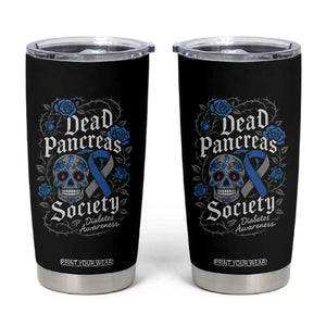 Funny Diabetes Type 1 Awareness Tumbler Cup Dead Pancreas Society Sugar Skull TS10 Black Print Your Wear
