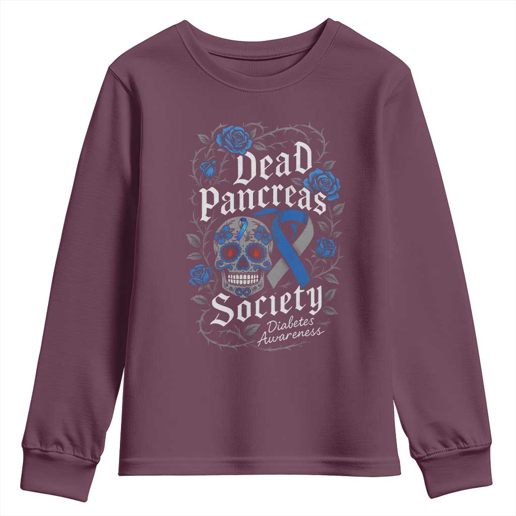 Funny Diabetes Type 1 Awareness Youth Sweatshirt Dead Pancreas Society Sugar Skull TS10 Maroon Print Your Wear