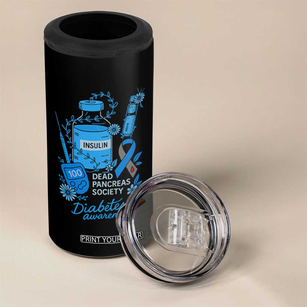 Dead Pancreas Society 4 in 1 Can Cooler Tumbler Funny Diabetes Awareness Insulin T1D Support TS10 Print Your Wear