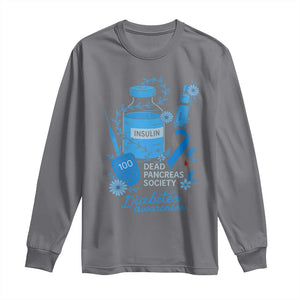 Dead Pancreas Society Long Sleeve Shirt Funny Diabetes Awareness Insulin T1D Support TS10 Charcoal Print Your Wear