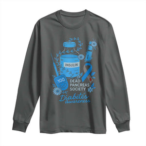 Dead Pancreas Society Long Sleeve Shirt Funny Diabetes Awareness Insulin T1D Support TS10 Dark Heather Print Your Wear