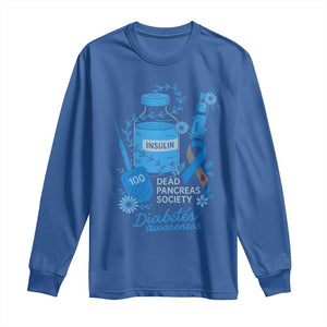 Dead Pancreas Society Long Sleeve Shirt Funny Diabetes Awareness Insulin T1D Support TS10 Royal Blue Print Your Wear
