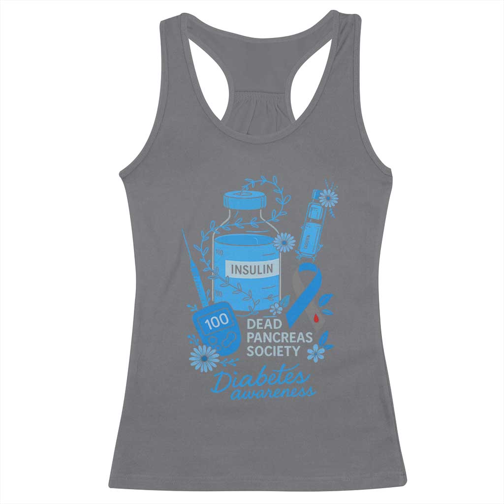 Dead Pancreas Society Racerback Tank Top Funny Diabetes Awareness Insulin T1D Support TS10 Charcoal Print Your Wear