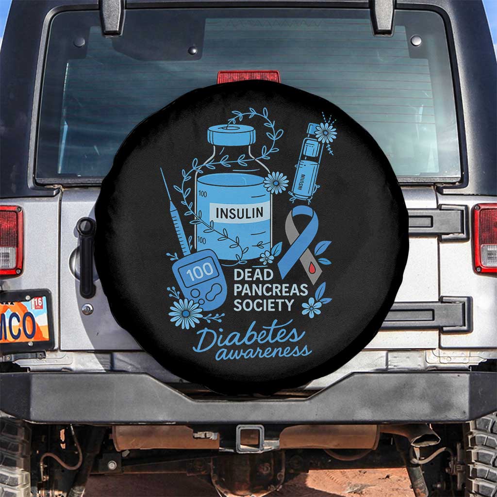 Dead Pancreas Society Spare Tire Cover Funny Diabetes Awareness Insulin T1D Support TS10 No hole Black Print Your Wear