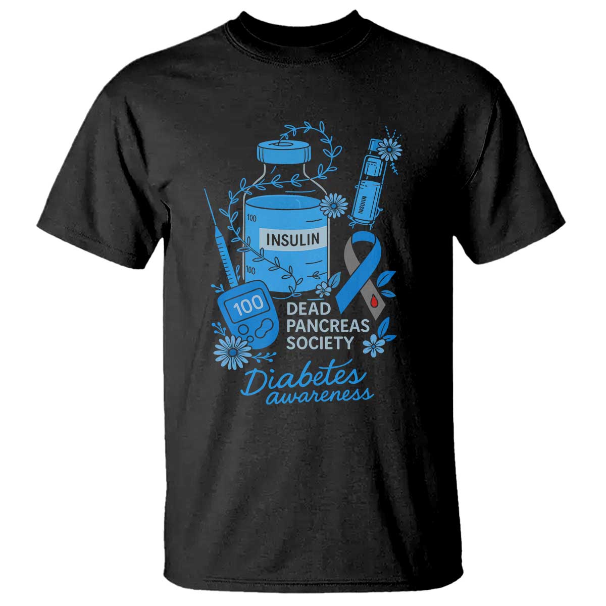 Dead Pancreas Society T Shirt Funny Diabetes Awareness Insulin T1D Support TS10 Black Print Your Wear