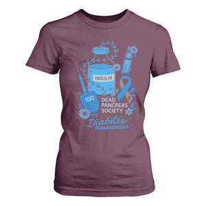 Dead Pancreas Society T Shirt For Women Funny Diabetes Awareness Insulin T1D Support TS10 Maroon Print Your Wear