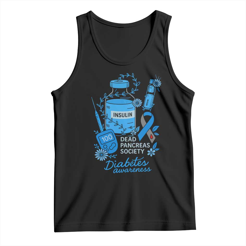Dead Pancreas Society Tank Top Funny Diabetes Awareness Insulin T1D Support TS10 Black Print Your Wear