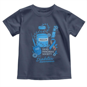 Dead Pancreas Society Toddler T Shirt Funny Diabetes Awareness Insulin T1D Support TS10 Navy Print Your Wear