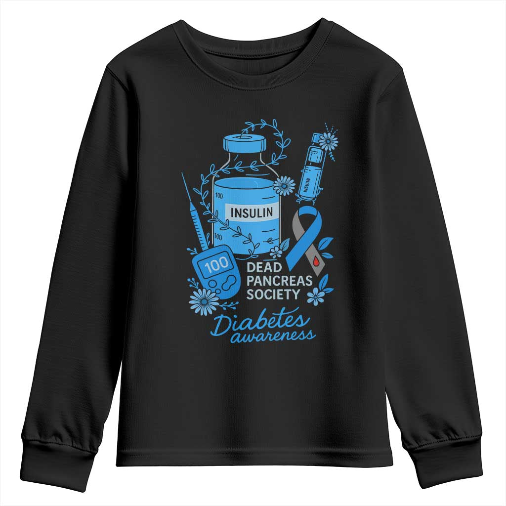 Dead Pancreas Society Youth Sweatshirt Funny Diabetes Awareness Insulin T1D Support TS10 Black Print Your Wear