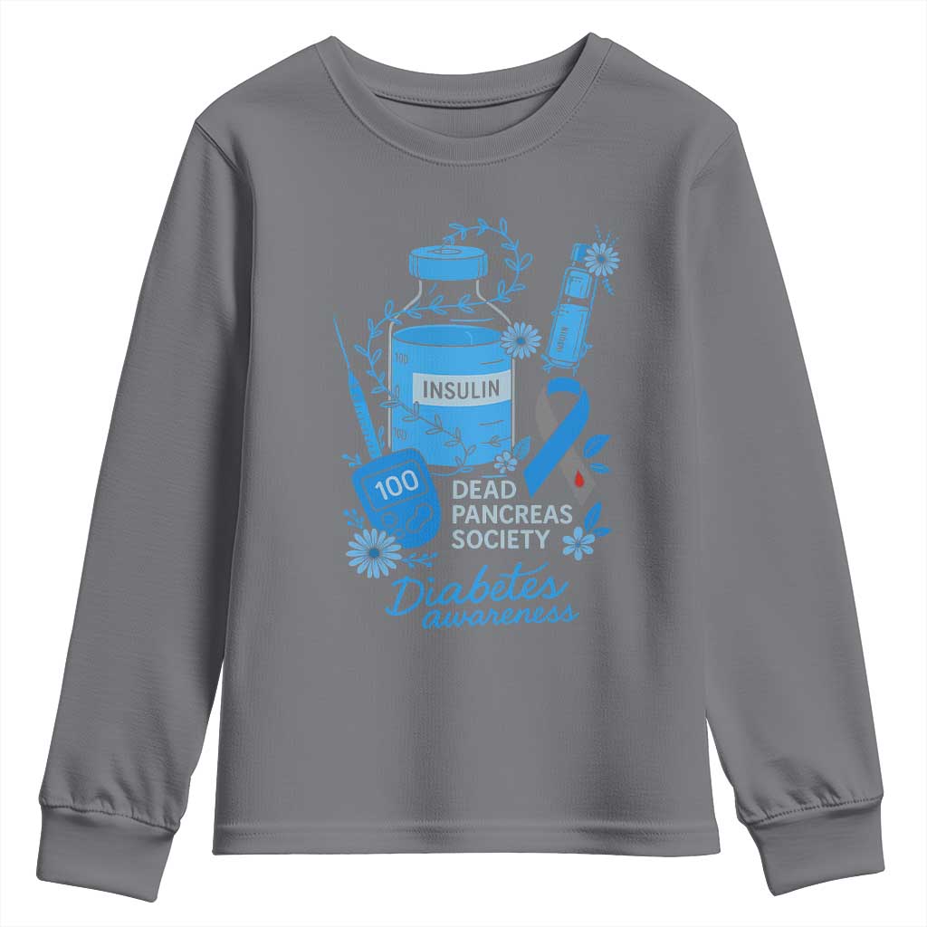 Dead Pancreas Society Youth Sweatshirt Funny Diabetes Awareness Insulin T1D Support TS10 Charcoal Print Your Wear