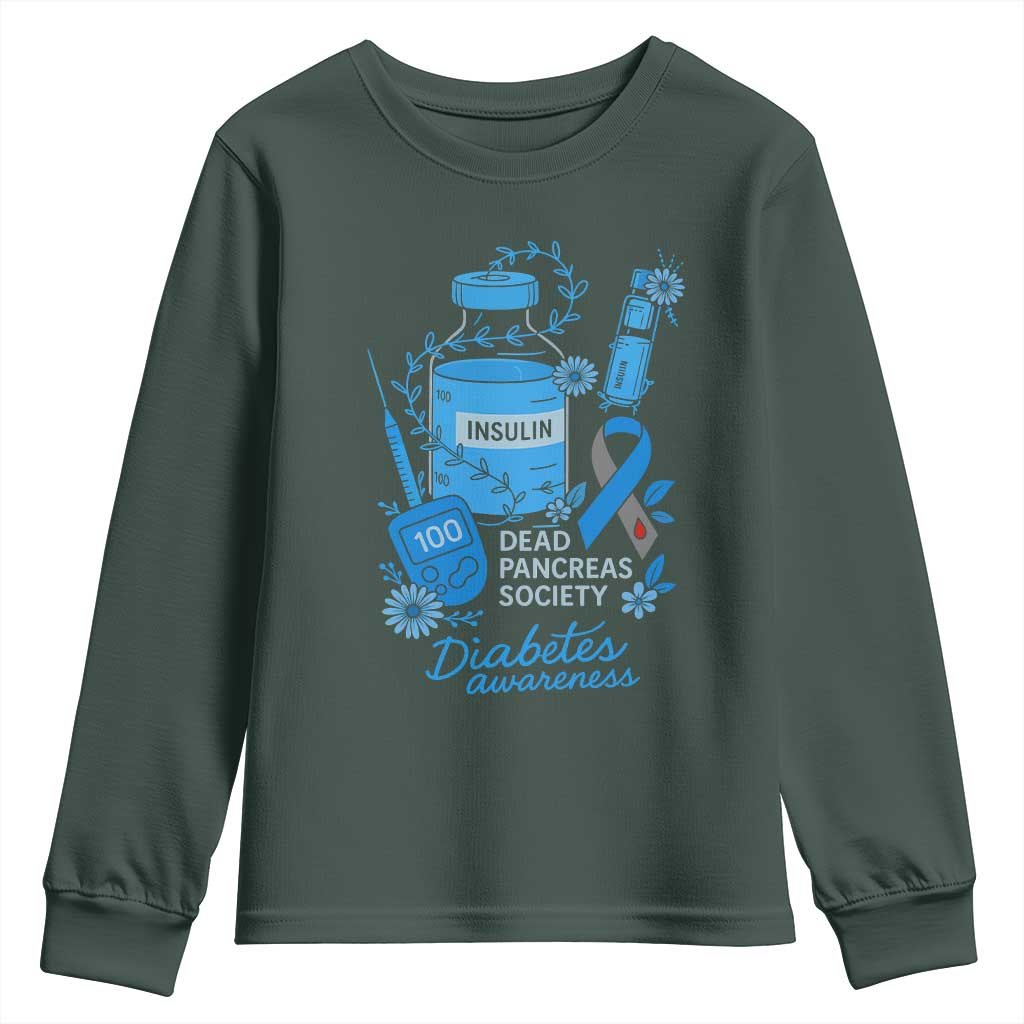 Dead Pancreas Society Youth Sweatshirt Funny Diabetes Awareness Insulin T1D Support TS10 Dark Forest Green Print Your Wear