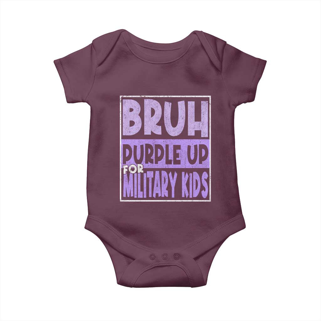 Funny Bruh Purple Up For Military Kids Baby Onesie Military Child Month TS11 Maroon Print Your Wear