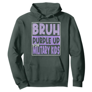 Funny Bruh Purple Up For Military Kids Hoodie Military Child Month TS11 Dark Forest Green Print Your Wear