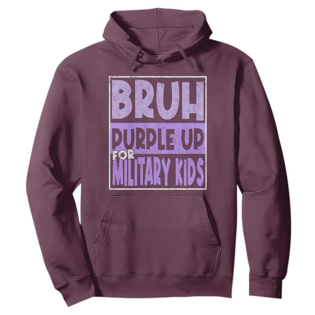 Funny Bruh Purple Up For Military Kids Hoodie Military Child Month TS11 Maroon Print Your Wear