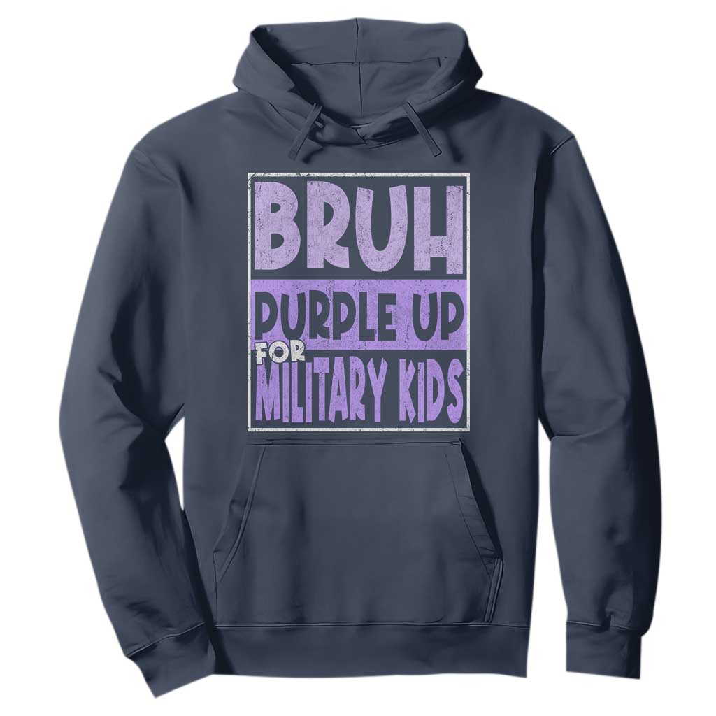 Funny Bruh Purple Up For Military Kids Hoodie Military Child Month TS11 Navy Print Your Wear