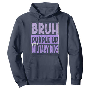Funny Bruh Purple Up For Military Kids Hoodie Military Child Month TS11 Navy Print Your Wear