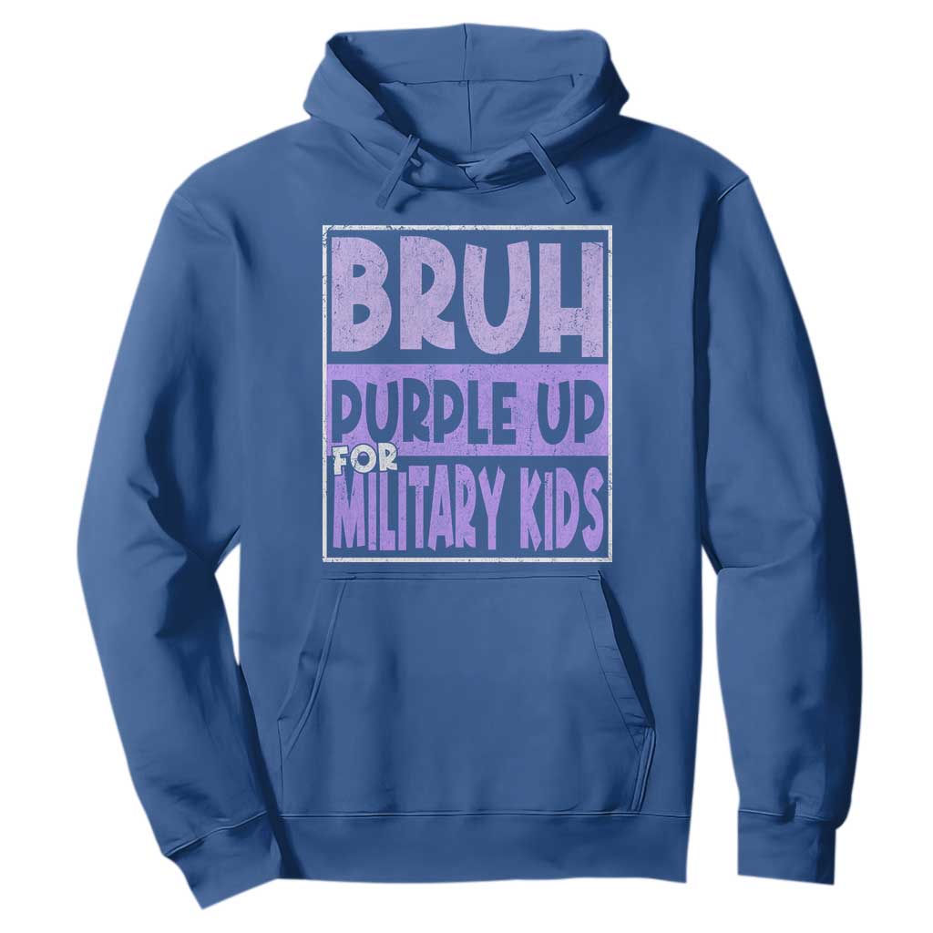Funny Bruh Purple Up For Military Kids Hoodie Military Child Month TS11 Royal Blue Print Your Wear