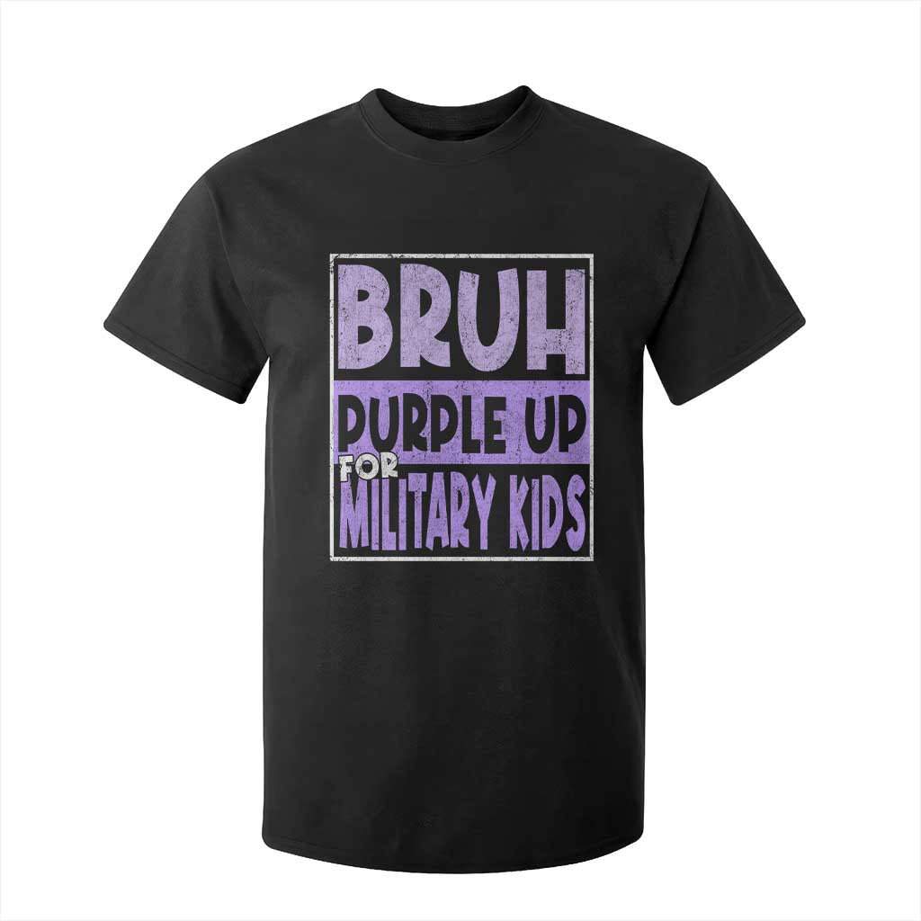 Funny Bruh Purple Up For Military Kids T Shirt For Kid Military Child Month TS11 Black Print Your Wear