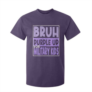 Funny Bruh Purple Up For Military Kids T Shirt For Kid Military Child Month TS11 Purple Print Your Wear