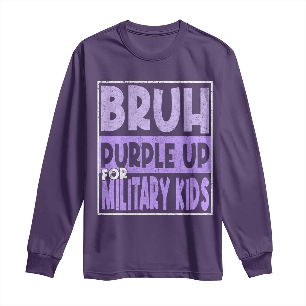 Funny Bruh Purple Up For Military Kids Long Sleeve Shirt Military Child Month TS11 Purple Print Your Wear