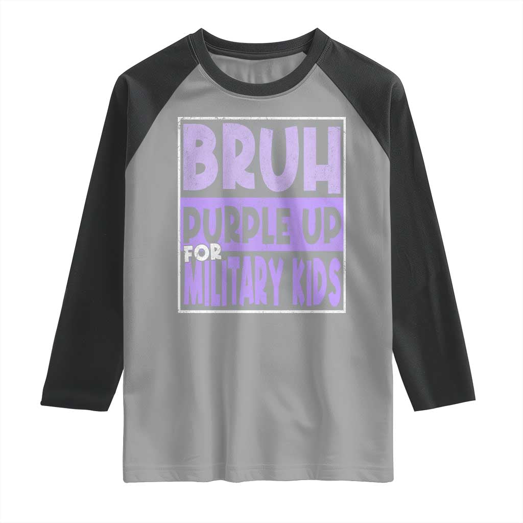 Funny Bruh Purple Up For Military Kids Raglan Shirt Military Child Month TS11 Sport Gray Black Print Your Wear