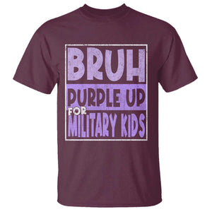 Funny Bruh Purple Up For Military Kids T Shirt Military Child Month TS11 Maroon Print Your Wear