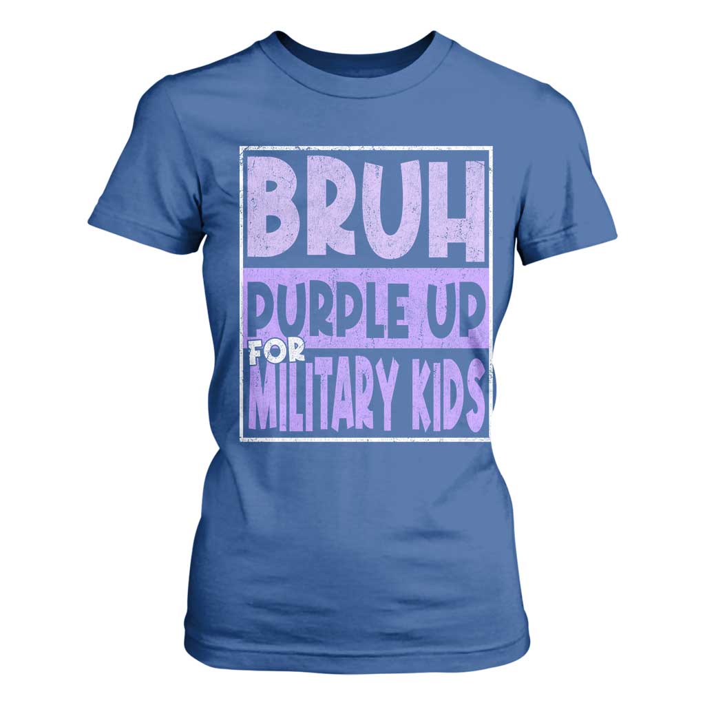 Funny Bruh Purple Up For Military Kids T Shirt For Women Military Child Month TS11 Royal Blue Print Your Wear