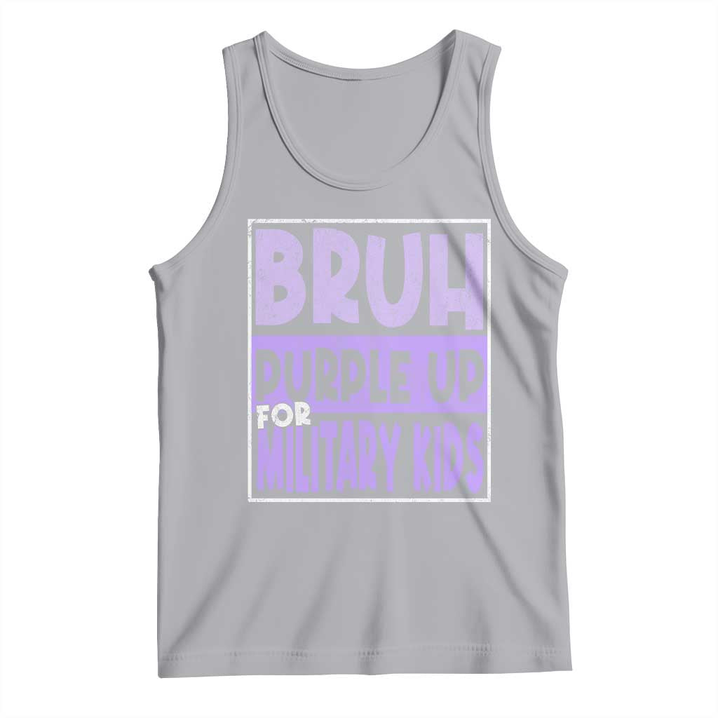 Funny Bruh Purple Up For Military Kids Tank Top Military Child Month TS11 Athletic Heather Print Your Wear