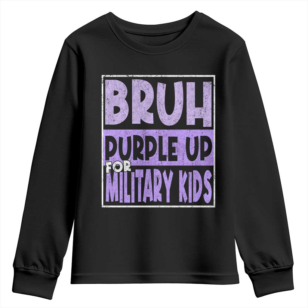 Funny Bruh Purple Up For Military Kids Youth Sweatshirt Military Child Month TS11 Black Print Your Wear