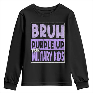 Funny Bruh Purple Up For Military Kids Youth Sweatshirt Military Child Month TS11 Black Print Your Wear